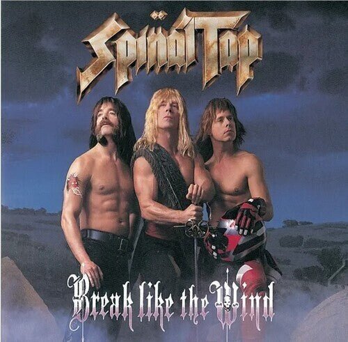 Spinal Tap - Break Like The Wind - Paranoid Ranch
