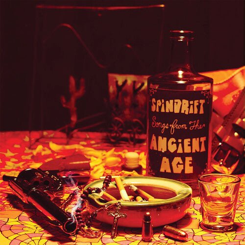 Spindrift - Songs From the Ancient Age - Paranoid Ranch