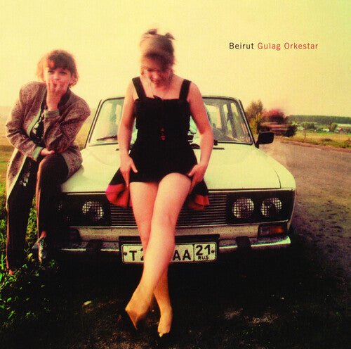 Beirut - Gulag Orkestar - Paranoid Ranch