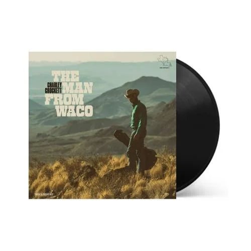 Charley Crockett - The Man From Waco - Paranoid Ranch
