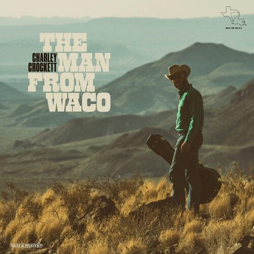 Charley Crockett - The Man From Waco - Paranoid Ranch