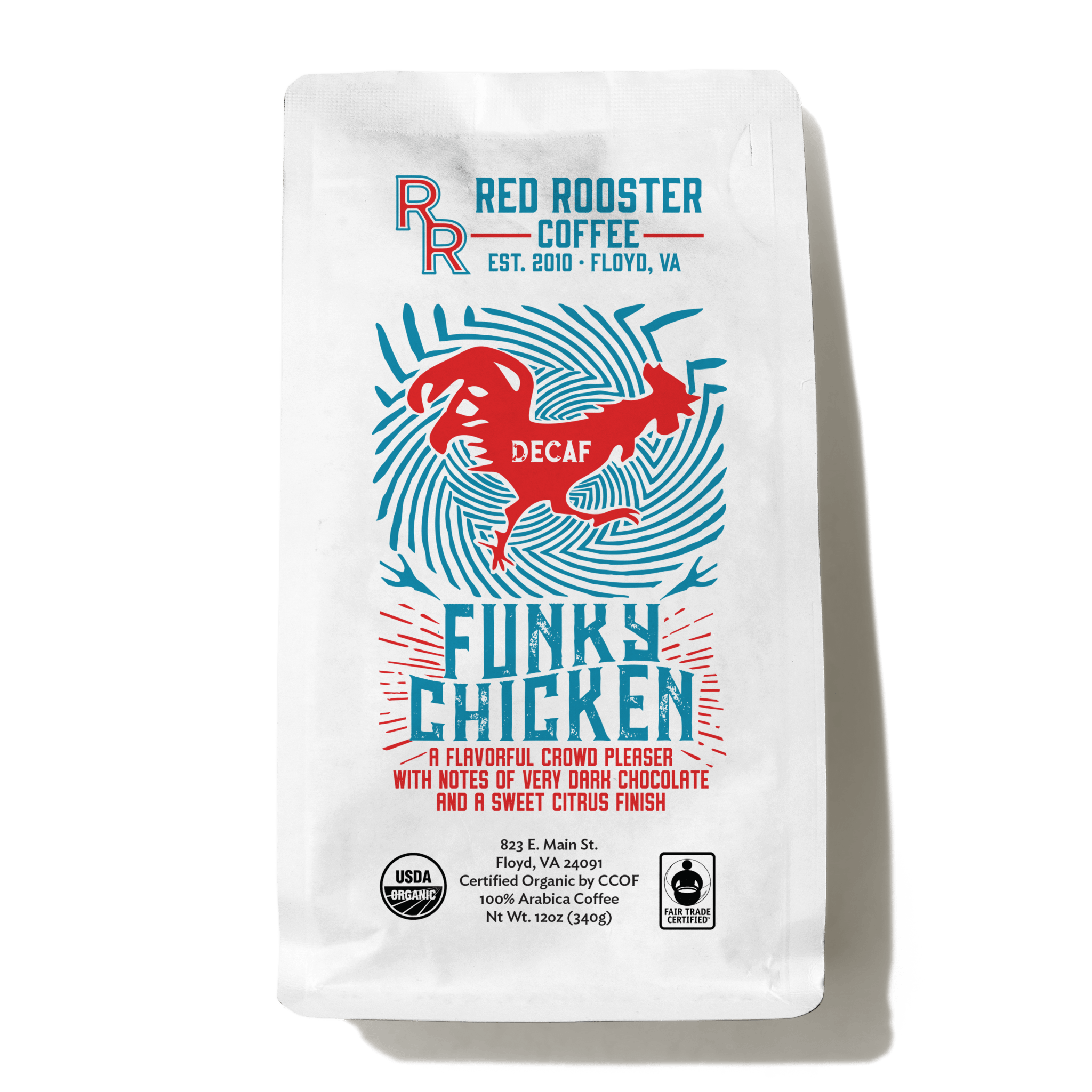 Organic DECAF Funky Chicken - Paranoid Ranch