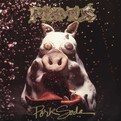 Primus - Pork Soda [2LP] - Paranoid Ranch