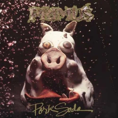 Primus - Pork Soda [2LP] - Paranoid Ranch