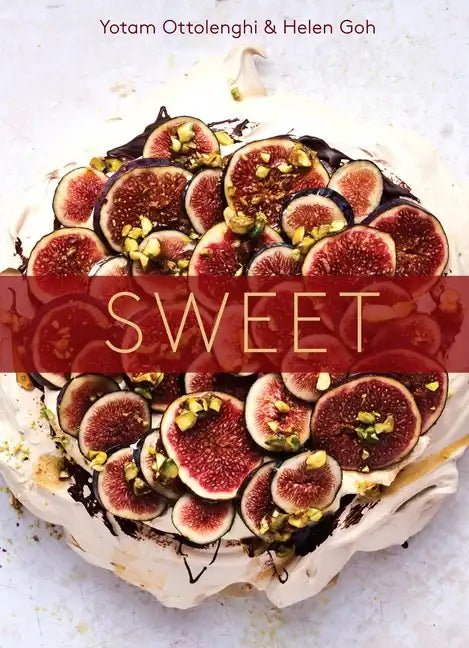 Sweet: Desserts from London's Ottolenghi [A Baking Book] - Hardcover - Paranoid Ranch
