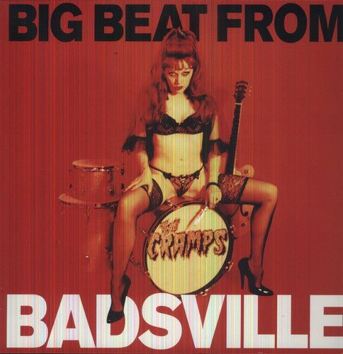 The Cramps - Big Beat from Badsville - Paranoid Ranch