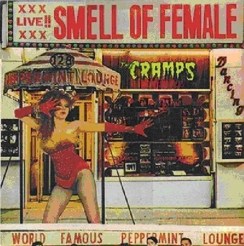 The Cramps - Smell of Female - Paranoid Ranch